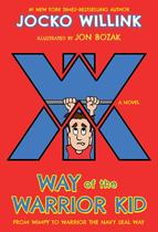 Livro Way of the Warrior Kid: De covarde a guerreiro
