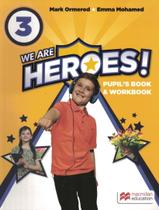 Livro - We Are Heroes! Pupils Book Workbook-3 Livro - We Are Heroes! Pupils Book Workbook-3