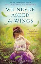 Livro We Never Asked for Wings - Romance de Ballantine Books