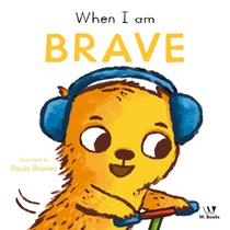 Livro - When I Am Brave