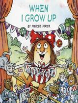Livro - When I Grow Up (Little Critter)