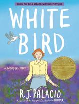 Livro - White Bird - A Wonder Story (A Graphic Novel)