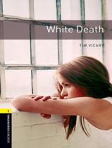 Livro - White Death - 3Rd Ed - OXFORD UNIVERSITY