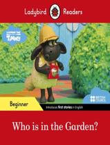 Livro - Who Is In The Garden - LADYBIRD & MACMILLAN BR
