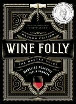 Livro Wine Folly: Magnum Edition: The Master Guide de Avery Livro Wine Folly: Magnum Edition: The Master Guide de Avery