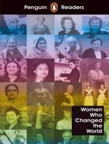 Livro - Women Who Changed The World - Level 4 - PENGUIN & MACMILLAN BR Livro - Women Who Changed The World - Level 4 - PENGUIN & MACMILLAN BR