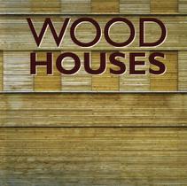 Livro - Wood houses