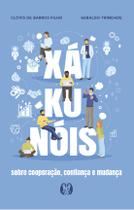 Livro - Xá-ku-nóis Livro - Xá-ku-nóis