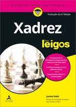 Livro - Xadrez Para Leigos - Tradução da 4ª edição