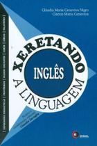 Livro - Xeretando a linguagem em inglês
