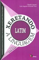 Livro - Xeretando a linguagem em latim