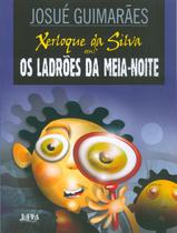 Livro - Xerloque da Silva: os ladrões da meia-noite