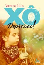 Livro - Xô depressão! Livro - Xô depressão!
