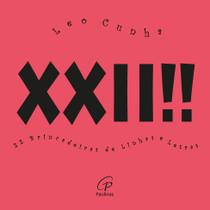 Livro - XXII !!! 22 brincadeiras de linhas e letras