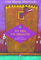 Livro - Yo Era Un Dragón Livro - Yo Era Un Dragón