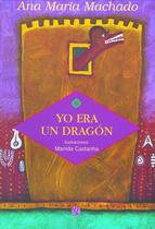 Livro - Yo Era Un Dragón