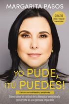 Livro Yo Pude, Tú Puedes! : Como controlar seu bem-estar emocional e se tornar uma pessoa imparável (edição revisada e expandida) Livro Yo Pude, Tú Puedes! : Como controlar seu bem-estar emocional e se tornar uma pessoa imparável (edição revisada e expandida)