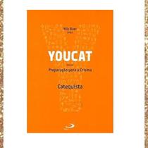 Livro Youcat - Preparação Para a Crisma Catequista - Paulus