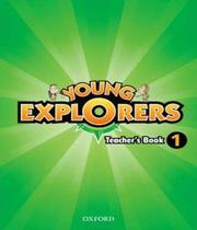Livro Young Explorers 1 - TeacherS Book