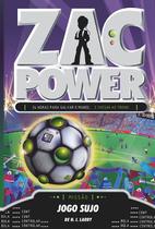 Livro - Zac Power 23 - Jogo Sujo