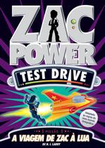 Livro - Zac Power Test Drive 01 - A Viagem De Zac À Lua