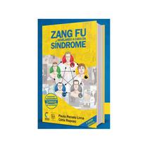Livro - Zang Fu - Revelando a Cara da Síndrome - Raposo 1ª edição - Do Autor