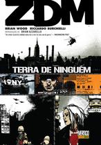 Livro - ZDM: TERRA DE NINGUÉM VOL. 01 Livro - ZDM: TERRA DE NINGUÉM VOL. 01