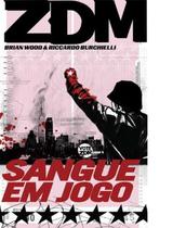 Livro - ZDM Vol. 5: Sangue em Jogo Livro - ZDM Vol. 5: Sangue em Jogo