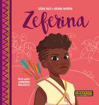 Livro - Zeferina - Capa Flexível Livro - Zeferina - Capa Flexível