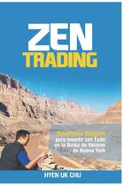 Livro: Zen Trading: Princípios básicos para investimentos bem-sucedidos na Bolsa de Valores de Nova York Livro: Zen Trading: Princípios básicos para investimentos bem-sucedidos na Bolsa de Valores de Nova York