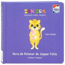 Livro - Zen Zoo - Resiliência: Hora de Relaxar do Jaguar Feliz