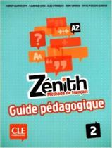 Livro - Zenith 2 (A2) - Guide Pedagogique Livro - Zenith 2 (A2) - Guide Pedagogique