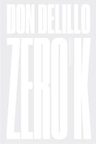 Livro - Zero K - Romance