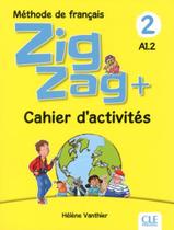 Livro - Zigzag+ 2 - Cahier DActivites - 2Eme Ed.