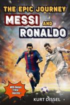 Livro ZONULAR Soccer for Kids 8-12 A jornada épica de Lionel Messi e Cristiano Ronaldo