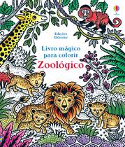 Livro - Zoológico: livro mágico para colorir