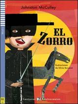 Livro - Zorro, El - Lecturas Eli Adolescentes A2 - Libro + Audio Files - EUROPEAN LANGUAGE INSTITUTE