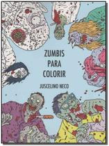 Livro - Zumbis para colorir - VENETA