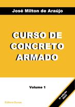 Livros Curso de Concreto Armado - 4 volumes autor José Milton de Araújo - Livros físicos