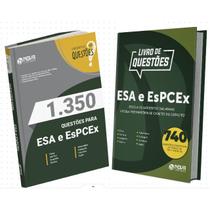 Livros de Questões Comentadas ESA/EsPCEx - 2.090 QUESTÕES Livros de Questões Comentadas ESA/EsPCEx - 2.090 QUESTÕES