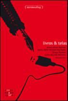 Livros e telas