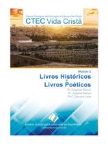 Livros Históricos e Livros Poéticos - CTEC Vida Cristã
