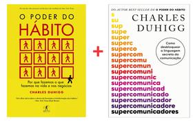 Livros O poder do hábito + Supercomunicadores desbloqueando a linguagem da comunicação - Objetiva