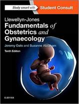 Llewellyn-jones fundamentals of obstetrics and gynaecology - ELSEVIER ED