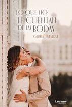 Lo que no te cuentan de las bodas - Letrame