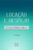 Locação e Despejo - EDITORA PROCESSO Locação e Despejo - EDITORA PROCESSO