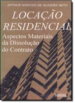 Locação Residencial: Aspectos Materiais da Dissolução de Contrato