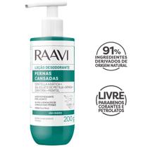 Loção Desodorante Pernas Cansadas Raavi Ação Relaxante 200g