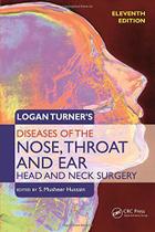 Logan turners diseases of the nose, throat and ear - Taylor And Francis Group Llc