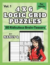 Logic Grid Puzzles Nancy Q Vol. 1 50 Enigmas Mentais Logic Grid Puzzles Nancy Q Vol. 1 50 Enigmas Mentais